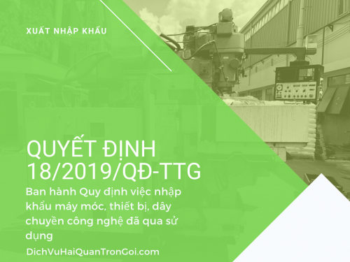 Quyết định xuất nhập khẩu máy móc cũ