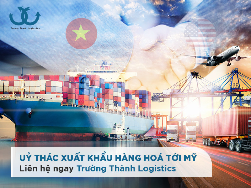 uỷ thác xuất khẩu hàng hoá đi Mỹ