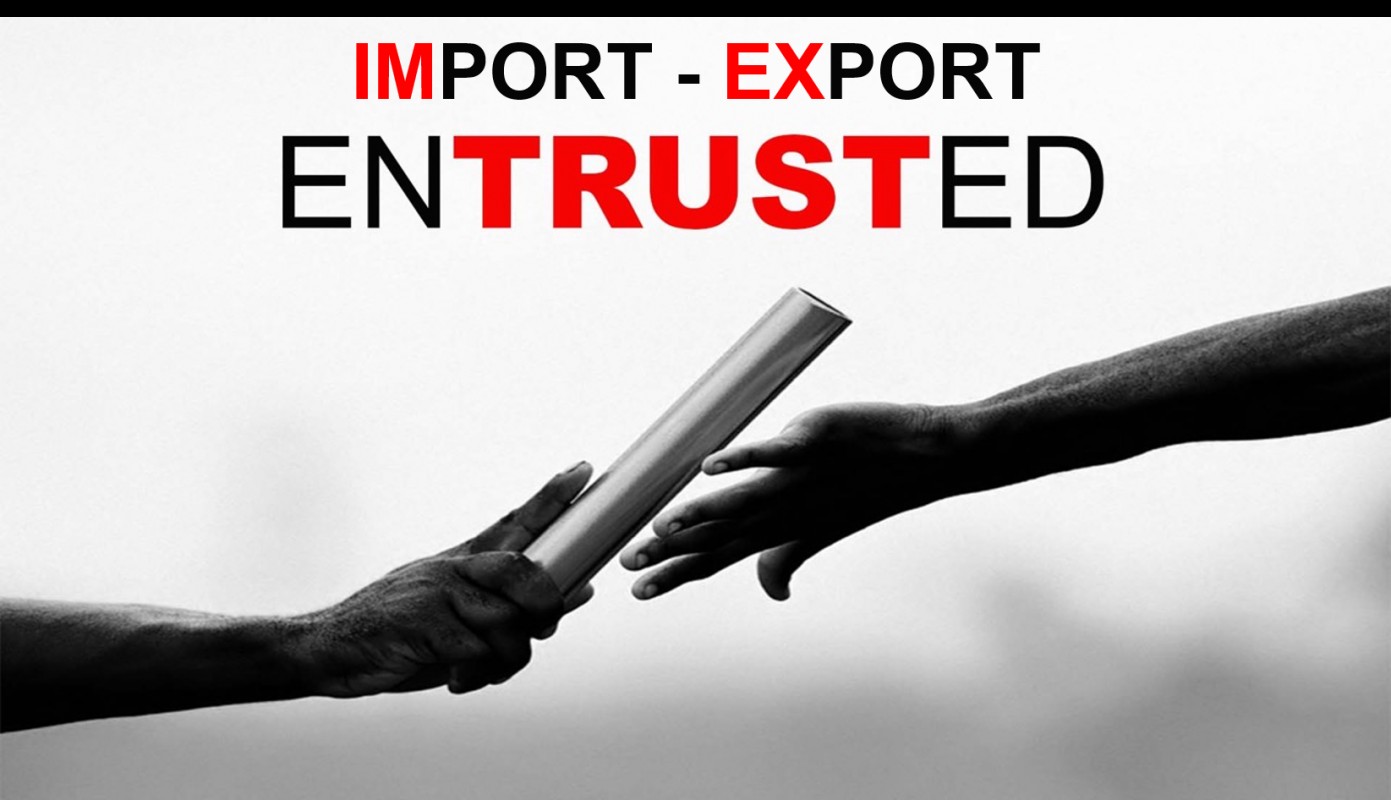 Entrusted Import-Export