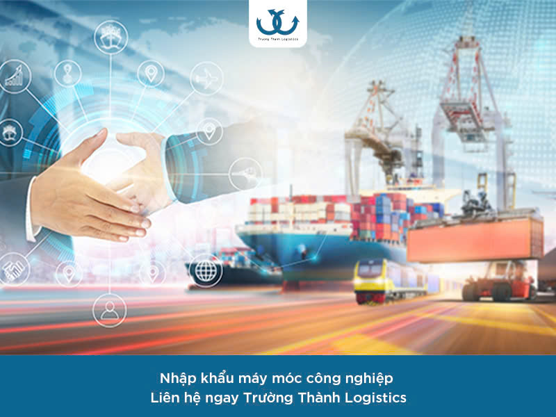 Nhập khẩu máy móc công nghiệp