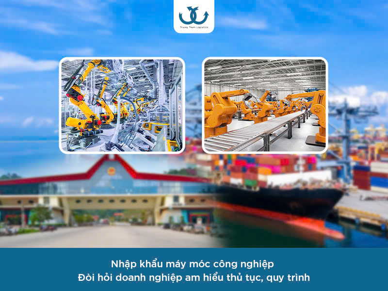 Nhập khẩu máy móc công nghiệp