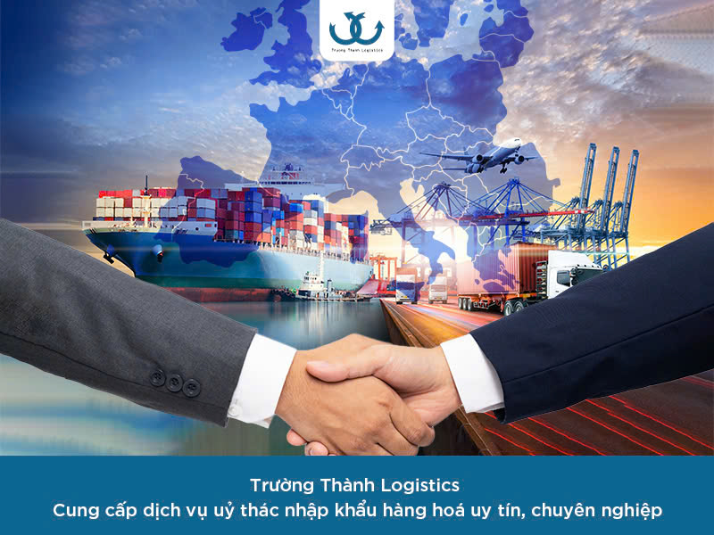 Uỷ thác nhập khẩu hàng từ châu Âu