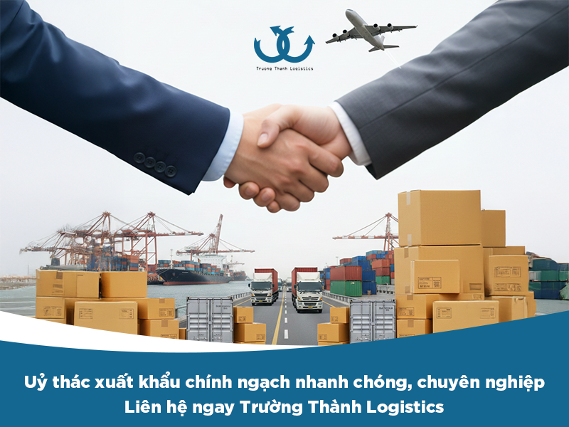 Uỷ thác xuất khẩu chính ngạch