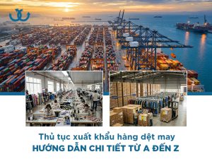 Thủ tục xuất khẩu hàng dệt may