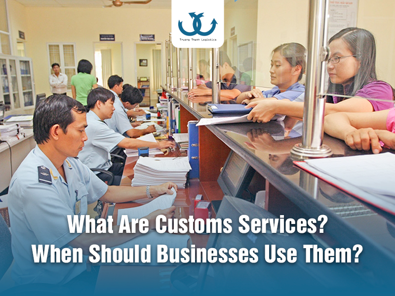 Customs Services