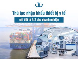 trang thiết bị y tế nhập khẩu cần thủ tục gì
