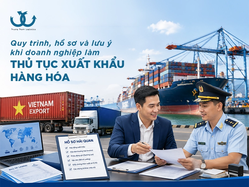 Thủ tục xuất khẩu hàng hóa