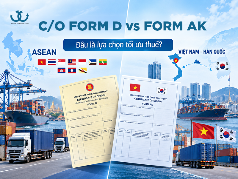 Phân biệt C/O Form D và C/O Form AK: Lựa chọn nào mang lại lợi ích thuế tốt nhất?