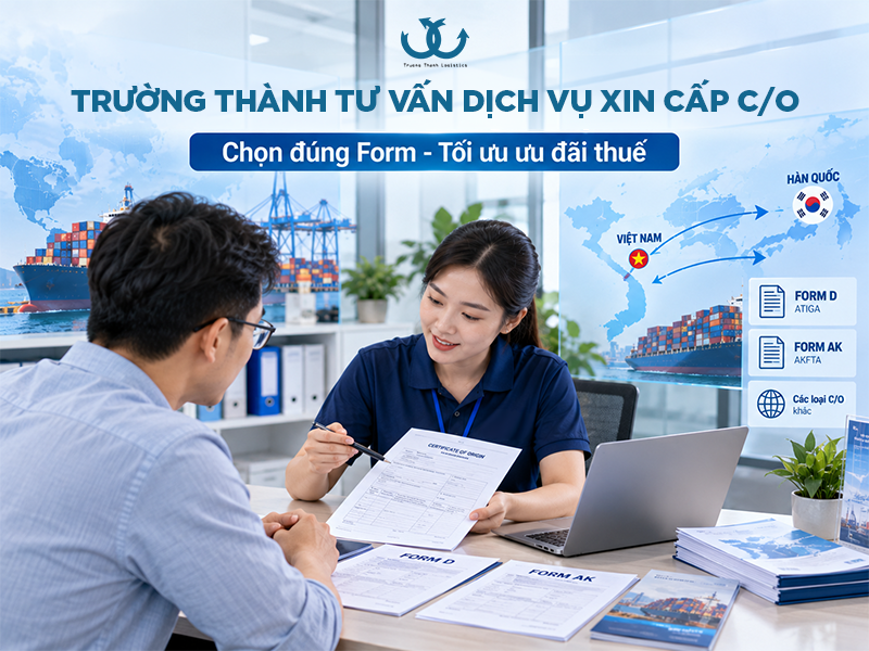 trường thành hỗ trợ thủ tục xin cấp c/o