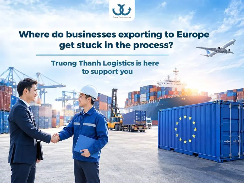 Truong Thanh supports export procedures to Europe