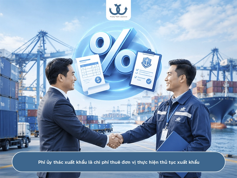 Phí ủy thác xuất khẩu là gì